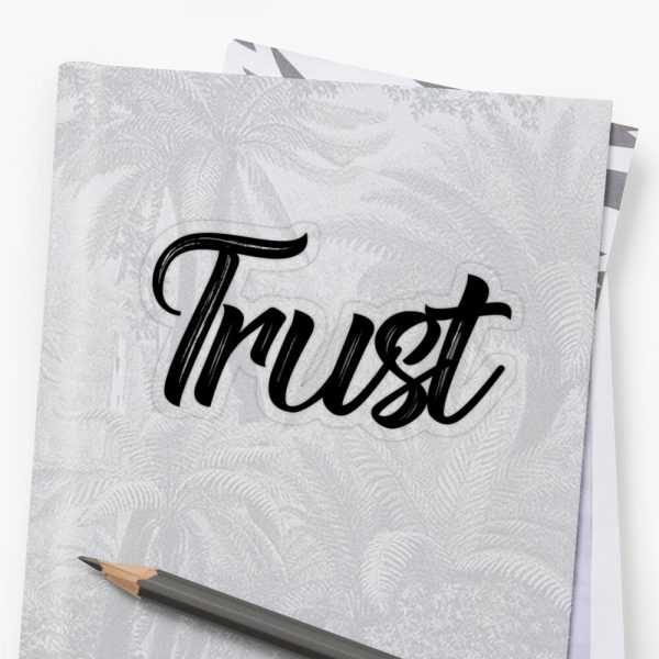 Trust Sticker