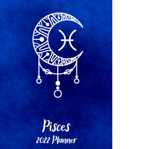 2022 Pisces Zodiac Sign